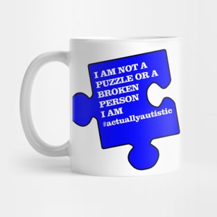 Autism - I Am Not A Puzzle Mug